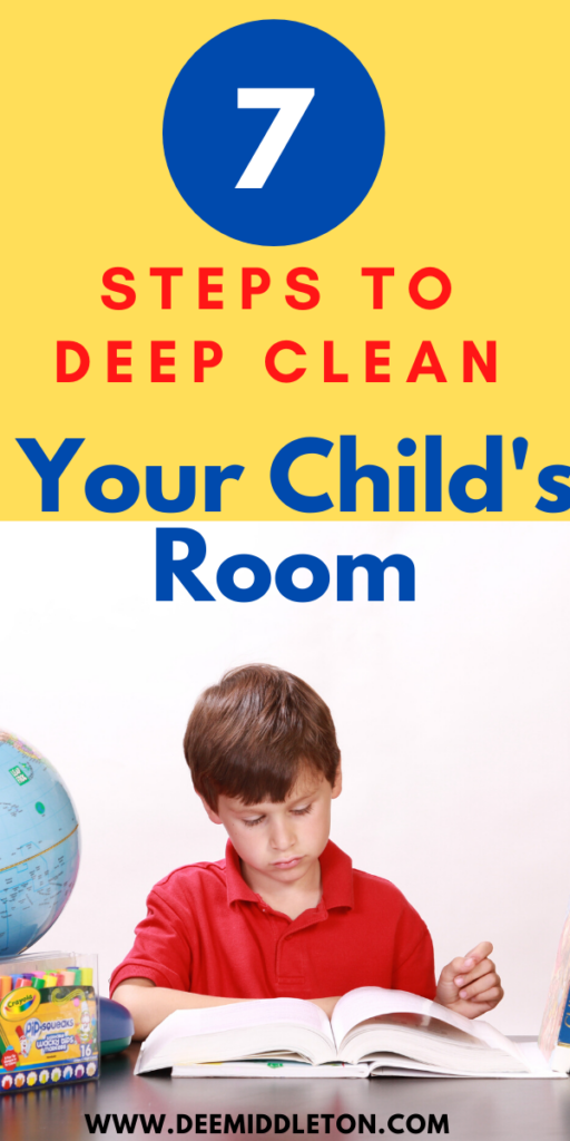 HOW TO DEEP CLEAN YOUR KID'S ROOM
