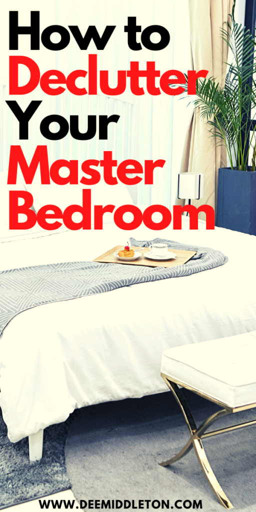 Master Bedroom Declutter