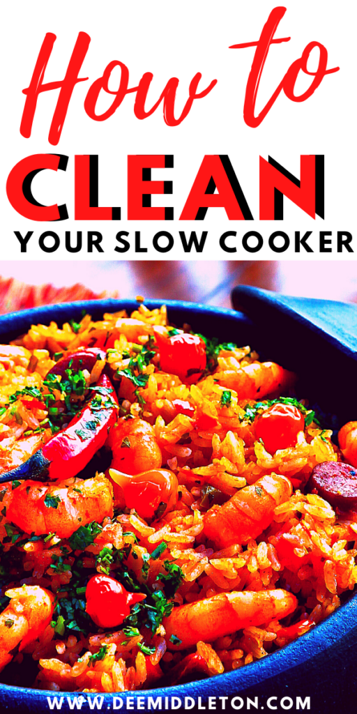 HOW TO CLEAN YOUR SLOW COOKER