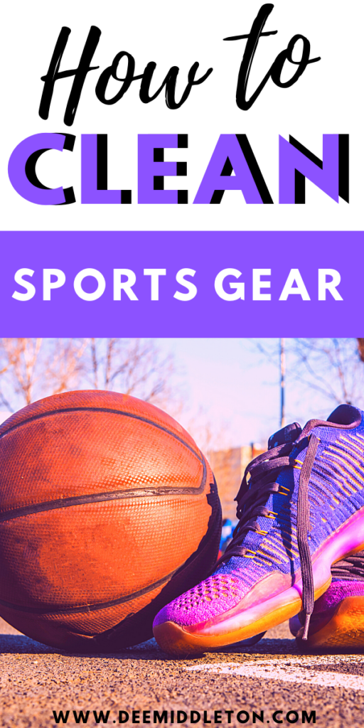 HOW TO CLEAN SPORTS GEAR