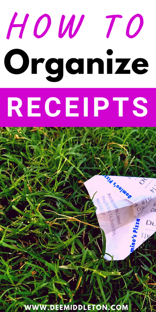 HOW TO ORGANIZE RECEIPTS