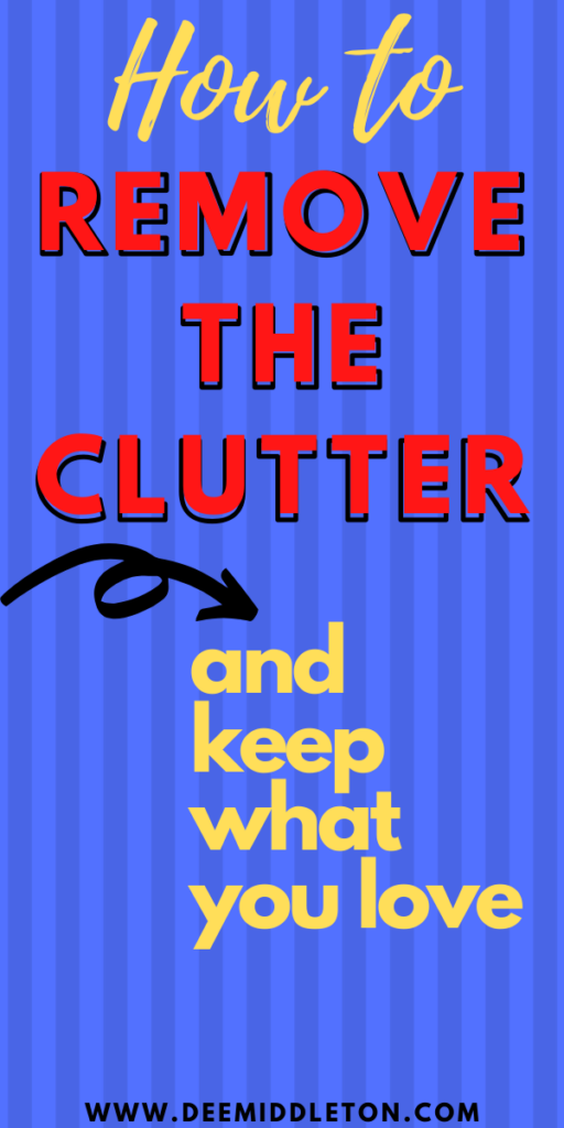 THANKFULNESS AND CLUTTER