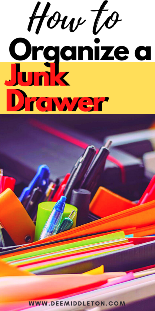 HOW TO ORGANIZE A JUNK DRAWER