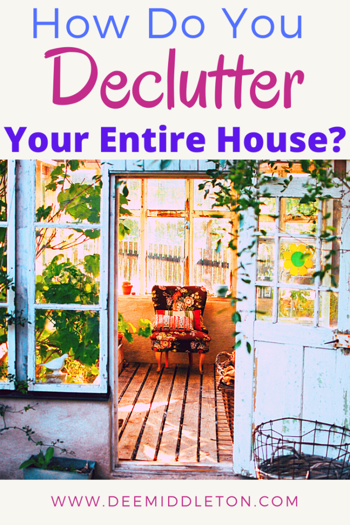 How Do You Declutter Your Entire House?