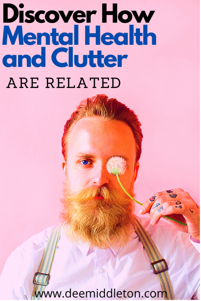 MENTAL HEALTH AWARENESS MONTH AND CLUTTER