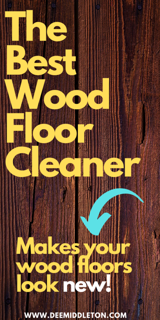 THE BEST WOOD FLOOR CLEANER