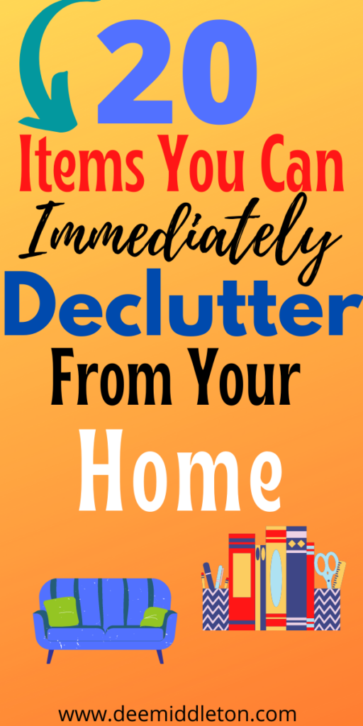 20 Items You Can Immediately Declutter From Your Home