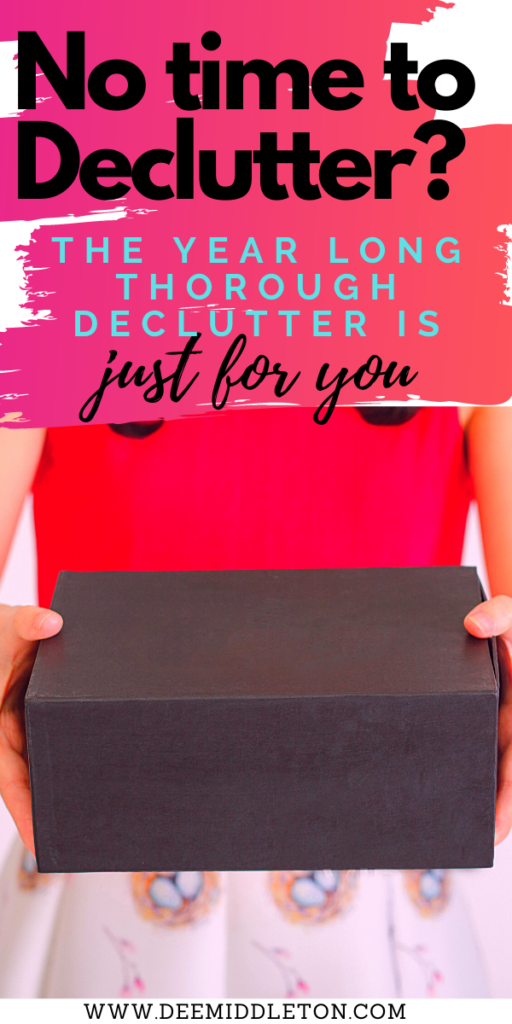 Year Long Thorough Declutter Series