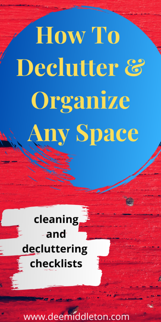 How To Declutter and Organize Any Space