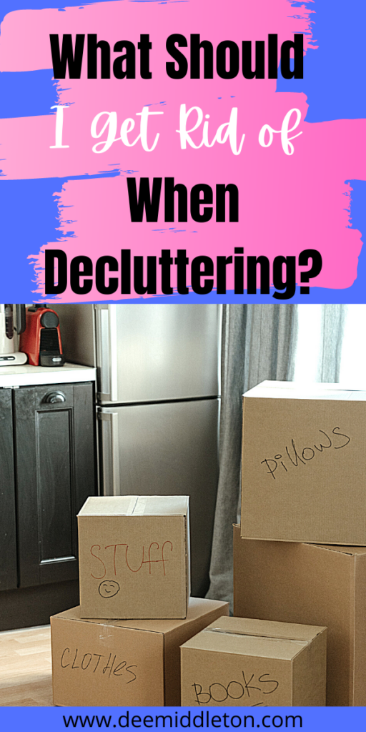What Should I Get Rid of When Decluttering?