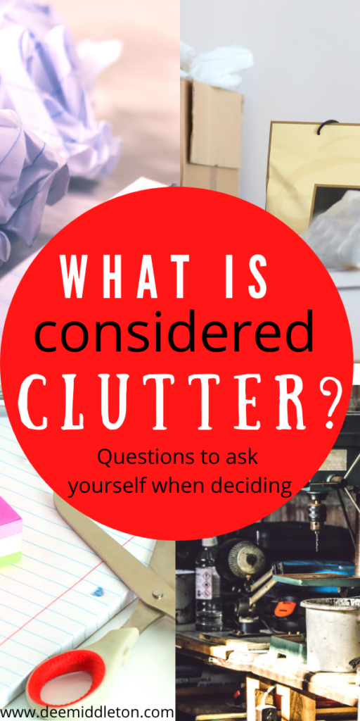 What is Considered Clutter?