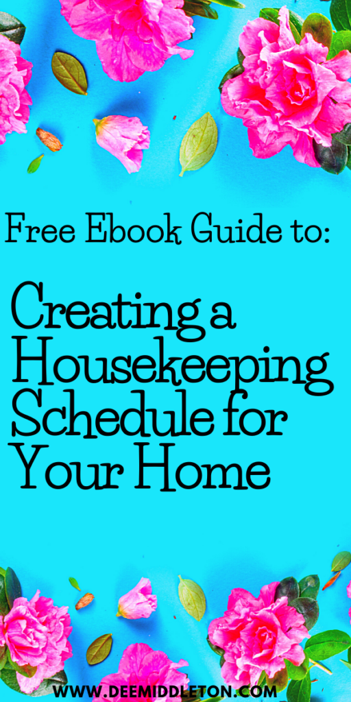 Housekeeping Schedule for Your Home