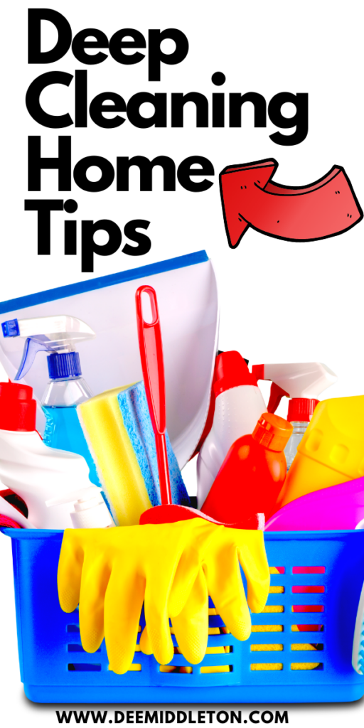 Deep Cleaning Home Tips