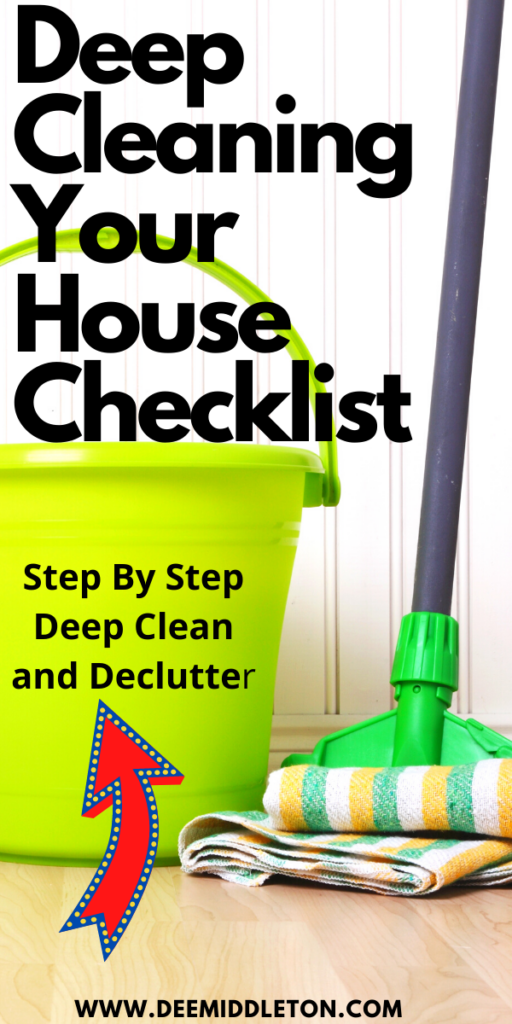 Deep Cleaning Your House Checklist