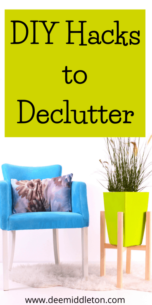 DIY Hacks to Declutter