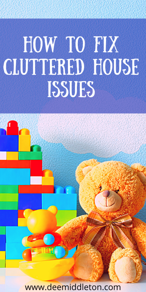 How to Fix Cluttered House Issues
