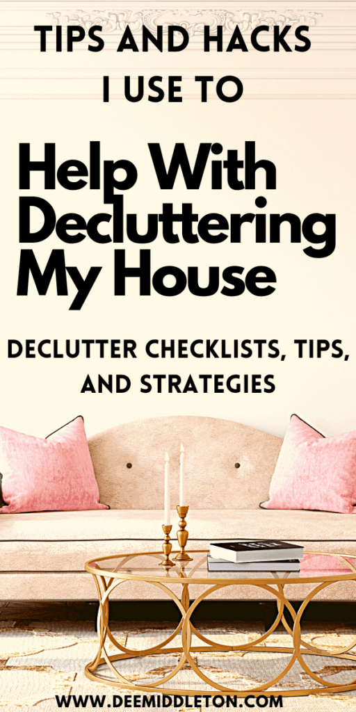 Help With Decluttering My House