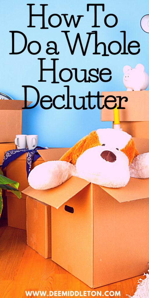 whole house declutter