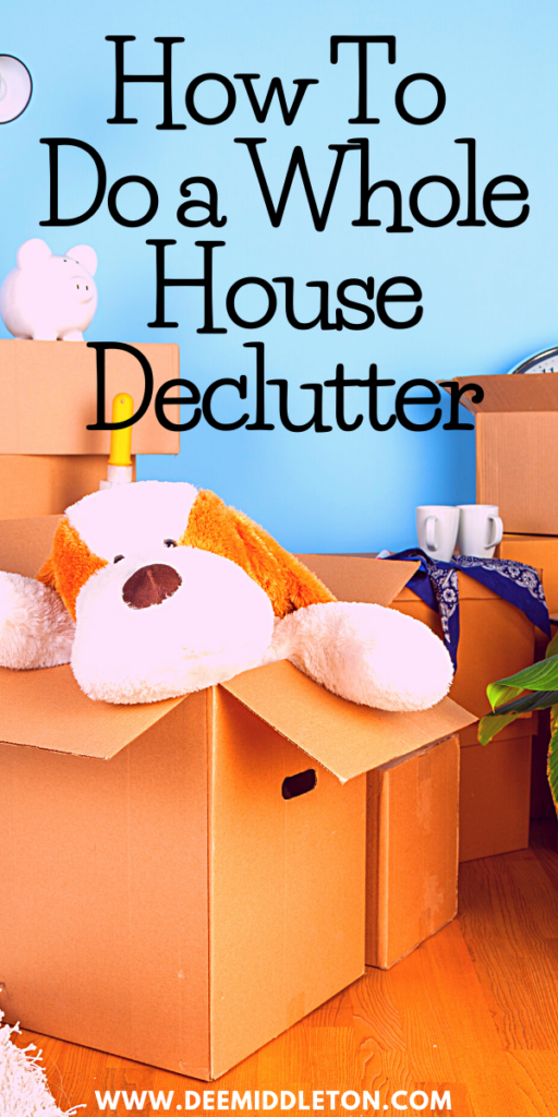 whole house declutter