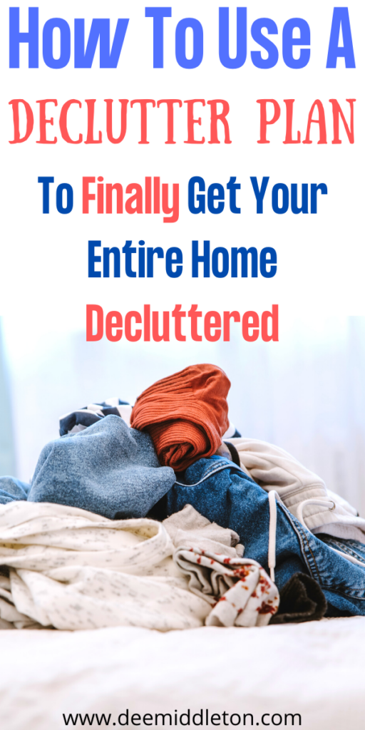 Declutter Plan - Clean Messy HouseDeep Cleaning HouseDeclutter HomeCleaning SchedulesMessy HouseEasy Cleaning HacksOrganization And CleaningHouse Cleaning ChecklistCleaning Tips Tricks