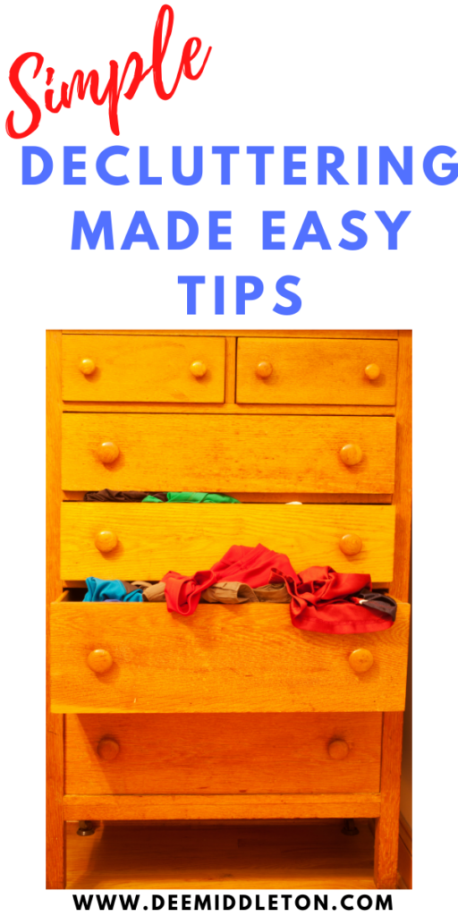 Decluttering Made Easy Tips