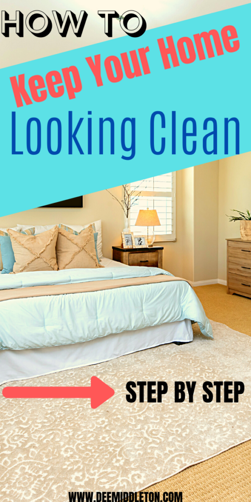 How to Keep your Home Looking Clean