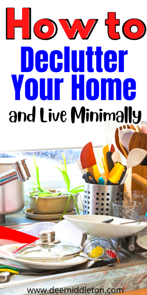 How to Declutter Your Home and Live Minimally