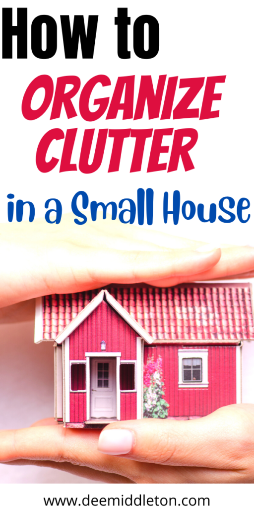 How to Organize Clutter in a Small House