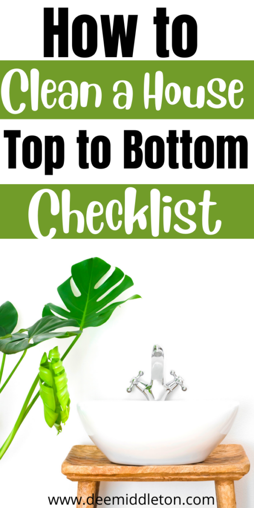 How to Clean a House Top to Bottom Checklist - Best House Cleaning TipsSpring Break Cleaning ListSpring Deep Cleaning ChecklistDetailed Cleaning Checklist By RoomDeep Room CleaningDeep Cleaning House Checklist Free PrintableSpring Cleaning Checklist Printable FreeDeep Spring Cleaning ChecklistHouse Deep Cleaning List