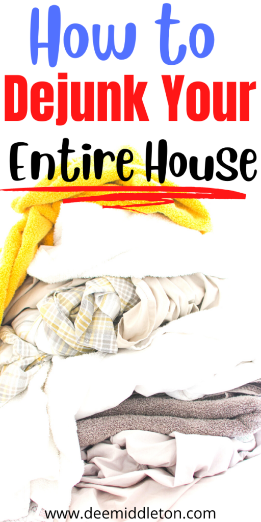 How to Dejunk Your Entire House