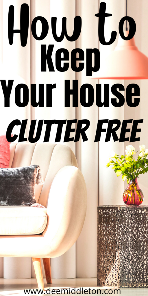 How to Keep Your House Clutter Free