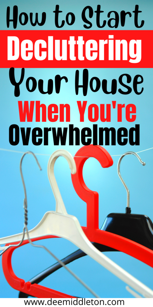 How to Start Decluttering Your House When You're Overwhelmed
