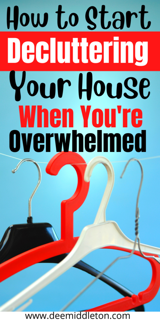 How to Start Decluttering Your House When You're Overwhelmed