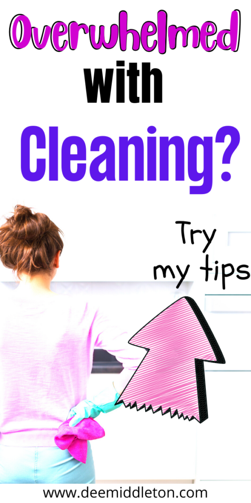 Overwhelmed with Cleaning?