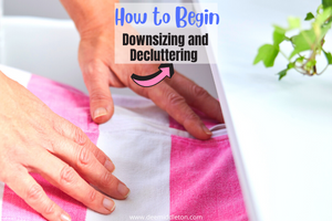Downsizing and Decluttering 