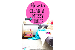 How to Clean a Messy House - Clean Messy HouseDeep Cleaning HouseDeclutter HomeCleaning SchedulesMessy HouseEasy Cleaning HacksOrganization And CleaningHouse Cleaning ChecklistCleaning Tips Tricks