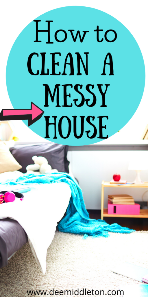 Clean a Messy House