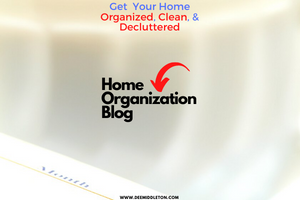 Home Organization Blog