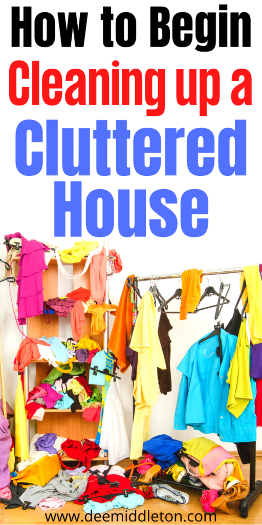 Cleaning up a Cluttered House