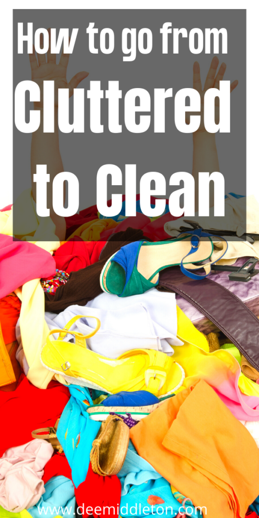 Cluttered to Clean