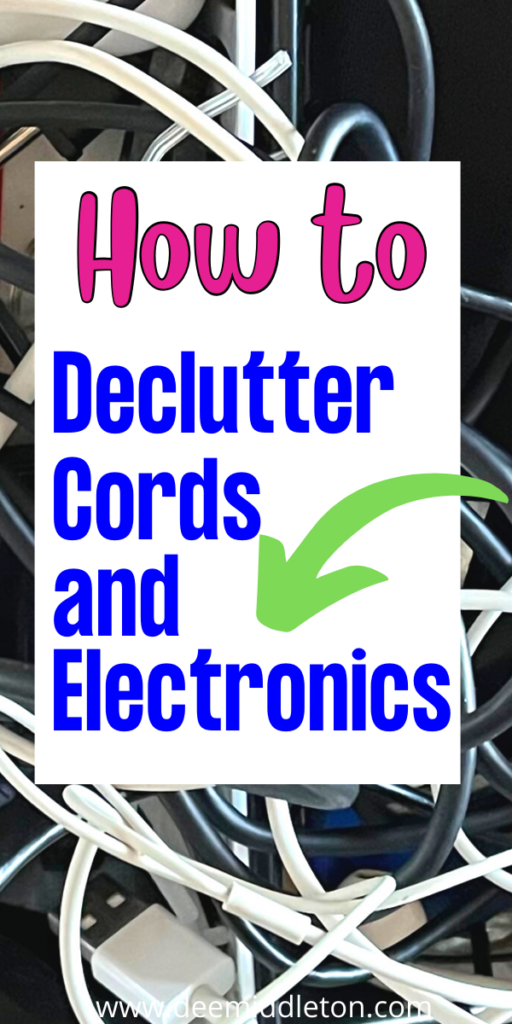 Declutter Cords and Electronics (5 Easy Steps) - declutter help, easy house cleaning, declutter checklist, declutter list, getting organized at home, start decluttering, decluttering inspiration, clutter control, declutter challenge
