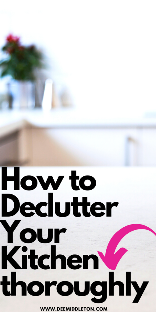 How To Declutter Your Kitchen Fast (5 Easy Steps) - home declutter checklist, how to declutter your home room by room, declutter checklist printables, declutter before and after, house declutter plan, declutter hacks, steps to decluttering house, downsizing tips, minimalism challenge, organize life