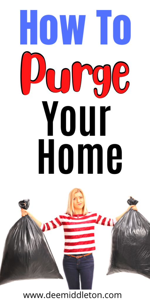 How to Purge Your House