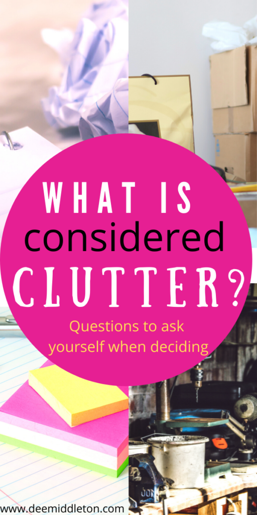 what is considered clutter