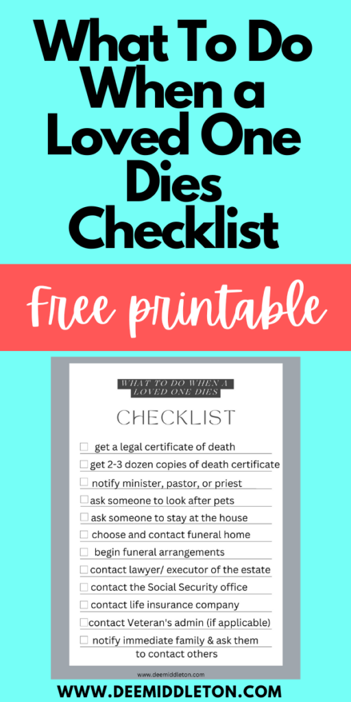 What To Do When A Loved One Dies Checklist