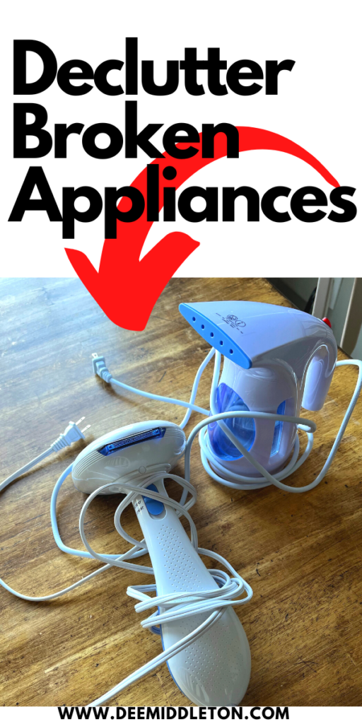 Declutter Broken Appliances