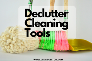 Declutter Cleaning Tools