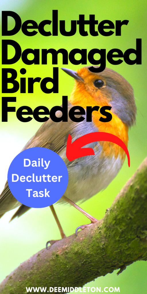 Declutter Damaged Bird Feeders