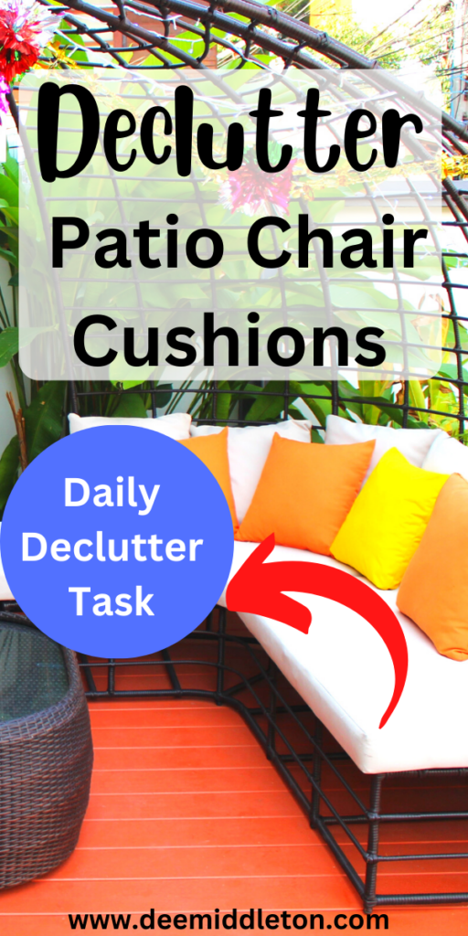 Declutter Patio Chair Cushions