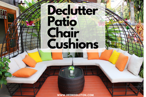 Declutter Patio Chair Cushions